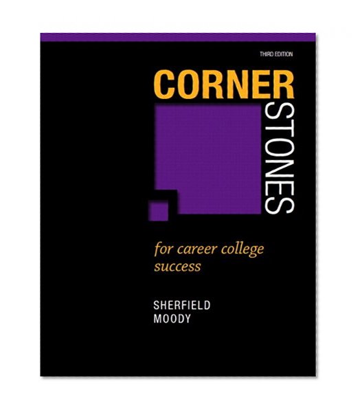 Cornerstones for Career College Success Plus NEW MyStudentSuccessLab 2012 Update -- Access Card Package (3rd Edition) (Cornerstones Franchise)