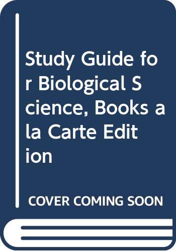 Study Guide for Biological Science, Books a la Carte Edition (4th Edition)