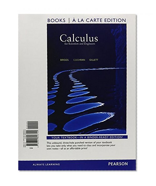 Calculus for Scientist and Engineers, Books a la Carte Edition Plus NEW MyMathLab with Pearson eText -- Access Card Package