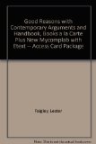 Good Reasons with Contemporary Arguments and Handbook, Books a la Carte Plus MyWritingLab with eText -- Access Card Package