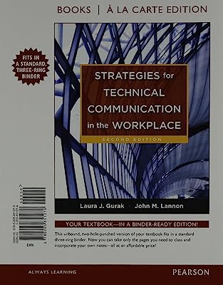 Strategies for Technical Communication in the Work place, Books a la Carte Plus NEW MyTechCommLab with eText -- Access Card Package (2nd Edition)