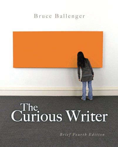 The Curious Writer: Brief Edition with MyWritingLab with eText -- Access Card Package (4th Edition)