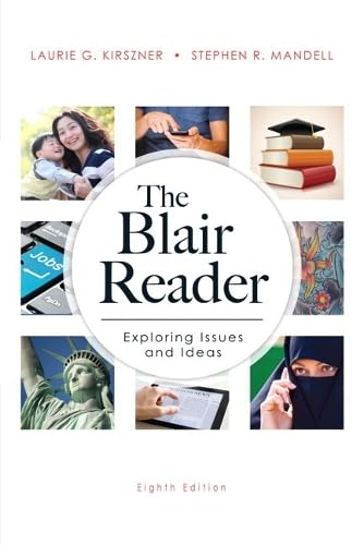 The Blair Reader: Exploring Issues and Ideas