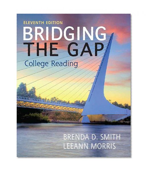 Bridging the Gap with NEW MyReadingLab with eText -- Access Card Package (11th Edition)