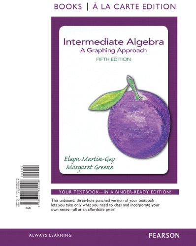 Intermediate Algebra: A Graphing Approach,  Books a la Carte Edition (5th Edition)