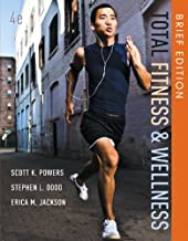 Total Fitness and Wellness, Brief Edition (4th Edition)