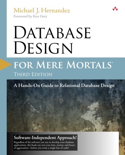 Book Cover Database Design for Mere Mortals: A Hands-On Guide to Relational Database Design (3rd Edition)