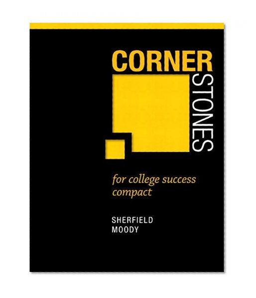 Cornerstones for College Success Compact Plus NEW MyStudentSuccessLab 2012 Update -- Access Card Package (Cornerstones Franchise)