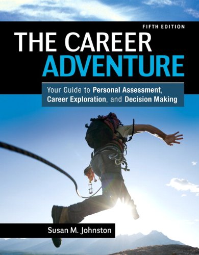 Career Adventure: Your Guide to Personal Assessment, Career Exploration, and Decision Making Plus NEW MyStudentSuccessLab 2012 Update -- Access Card Package (5th Edition)
