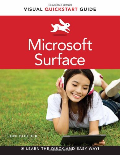 Microsoft Surface: Visual QuickStart Guide