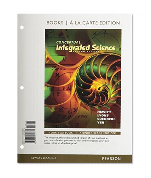 Conceptual Integrated Science, Books a la Carte Plus MasteringPhysics with eText -- Access Card Package (2nd Edition)