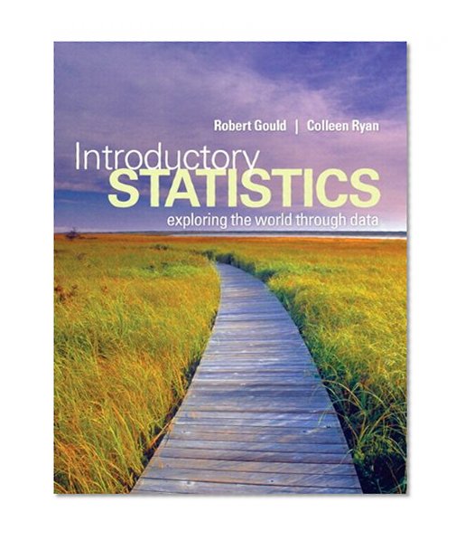 Introductory Statistics: Exploring the World through Data Plus NEW MyStatLab with Pearson eText -- Access Card Package