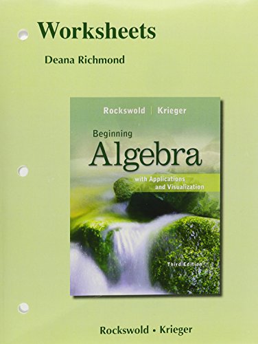 Worksheets for Beginning Algebra with Applications & Visualization Plus MyMathLab -- Access Card Package (3rd Edition)
