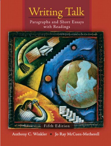 Writing Talk: Paragraphs and Short Essays with Readings with NEW MyWritingLab Access Code Card (5th Edition)
