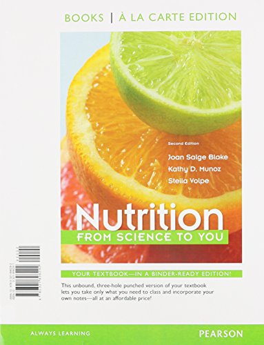 Nutrition: From Science to You, Books a la Carte Edition Plus MasteringNutrition with eText -- Access Card Package (2nd Edition)