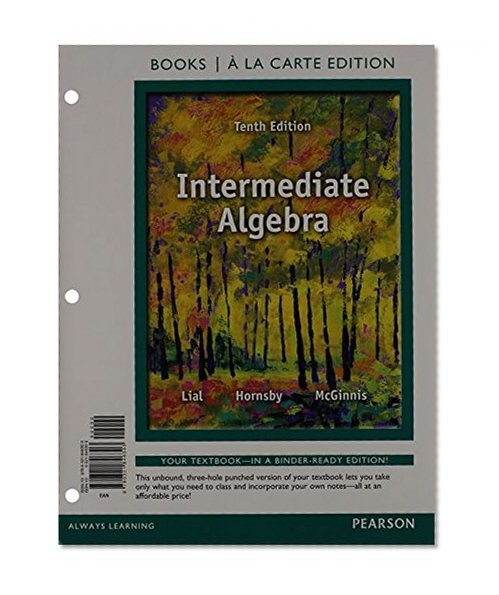 Intermediate Algebra, Books a la Carte Edition Plus MyMathLab -- Access Card Package (10th Edition)