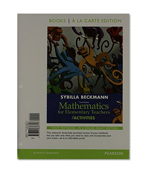 Mathematics for Elementary Teachers: With Activities