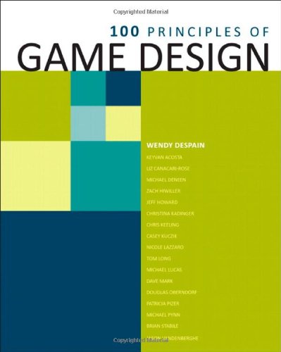 100 Principles of Game Design