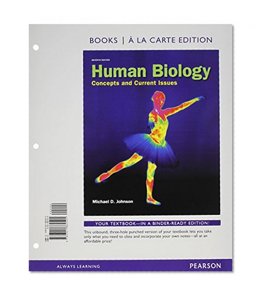 Human Biology: Concepts and Current Issues, Books a la Carte Plus MasteringBiology with eText -- Access Card Package (7th Edition)