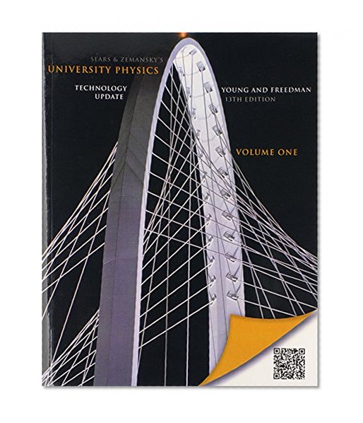 University Physics with Modern Physics Technology Update, Volume 1 (Chs. 1-20), and MasteringPhysics with Pearson eText Student Access Code Card