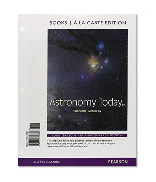 Astronomy Today, Books a la Carte Edition (8th Edition)