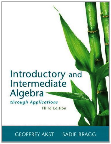 Introductory and Intermediate Algebra Through Applications Plus NEW MyMathLab with Pearson eText -- Access Card Package (3rd Edition)