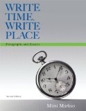 Write Time, Write Place: Paragraphs and Essays