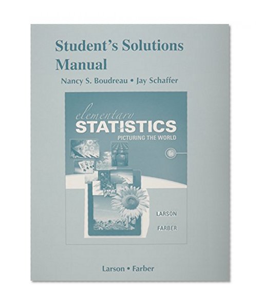 Student's Solutions Manual for Elementary Statistics: Picturing the World