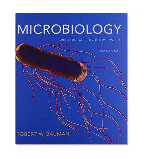 Microbiology with Diseases by Body System and NEW MasteringMicrobiology with Pearson eText