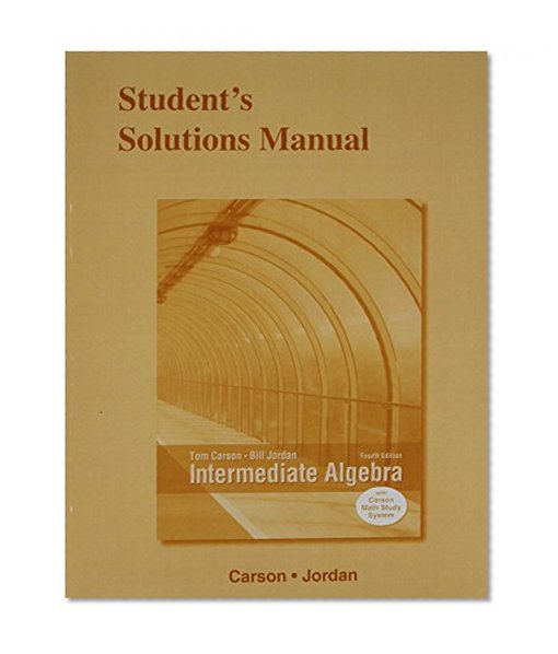 Student's Solutions Manual for Intermediate Algebra