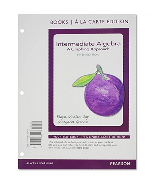 Intermediate Algebra: A Graphing Approach Books a la Carte Plus NEW MyMathLab with Pearson eText - Access Card Package (5th Edition)