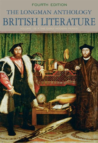 The Longman Anthology of British Literature, volume 1B: The Early Modern Period with NEW MyLiteratureLab Access Code Card (4th Edition)