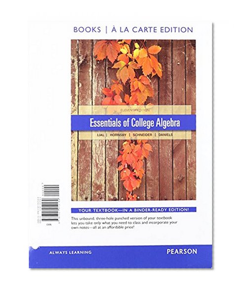 Essentials of College Algebra, Books a la Carte Edition plus NEW MyMathLabwith Pearson eText -- Access Card Package (11th Edition)