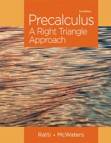 Precalculus: A Right Triangle Approach Plus NEW MyLab Math with Pearson eText -- Access Card Package (3rd Edition) (Ratti/McWaters Series)