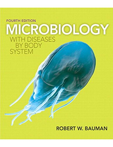 Book Cover Microbiology with Diseases by Body System (4th Edition)