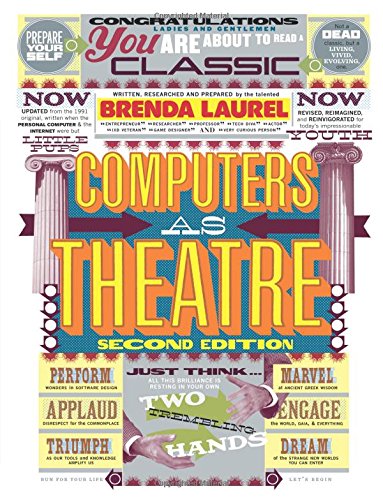 Computers as Theatre (2nd Edition)