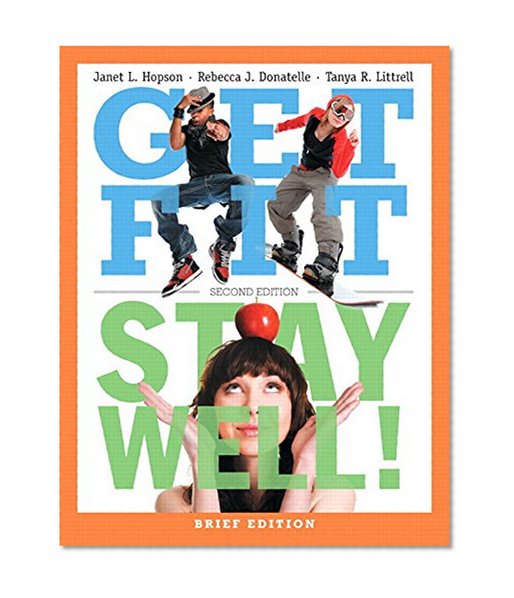 Get Fit, Stay Well! Brief Edition Plus MyFitness Lab with eText -- Access Card Package (2nd Edition)