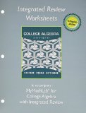 Integrated Review Worksheets for College Algebra with Integrated Review