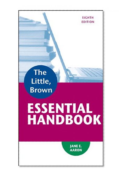Little, Brown Essential Handbook (8th Edition)
