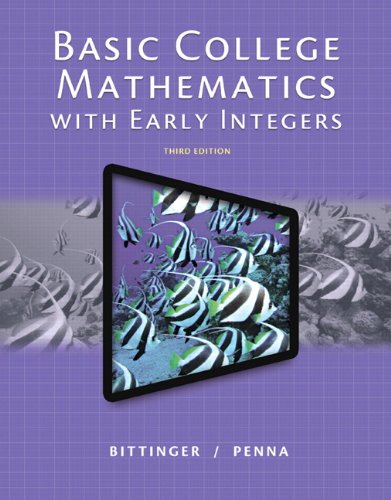 Basic College Mathematics with Early Integers (3rd Edition)