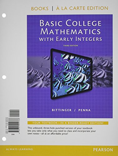 Basic College Mathematics with Early Integers, Books a la Carte Edition (3rd Edition)