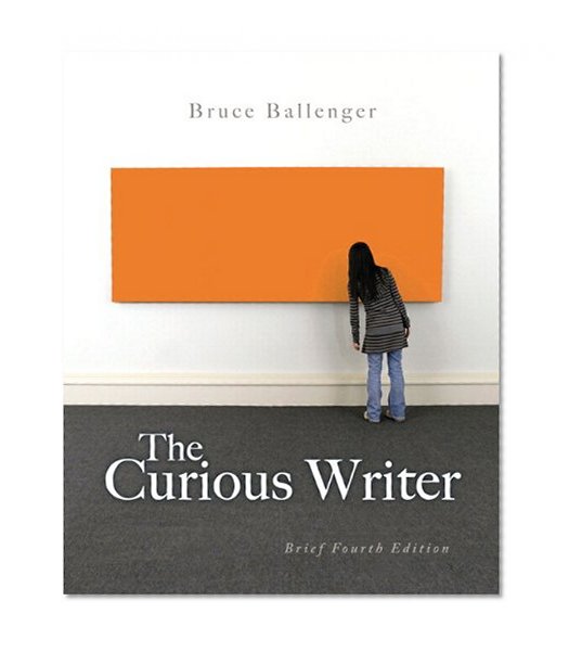 The Curious Writer: Brief Edition Plus NEW MyCompLab with eText -- Access Card Package (4th Edition)