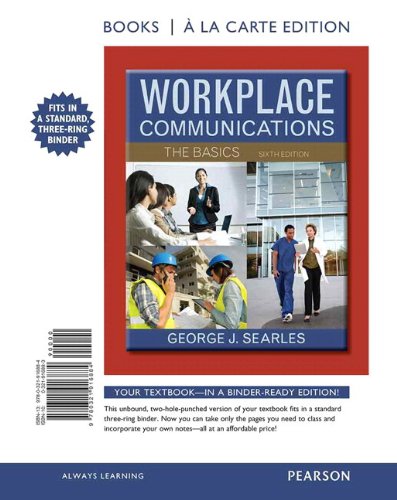 Workplace Communications The Basics, Books a la Carte Plus NEW MyTechCommLab -- Access Card Package (6th Edition)