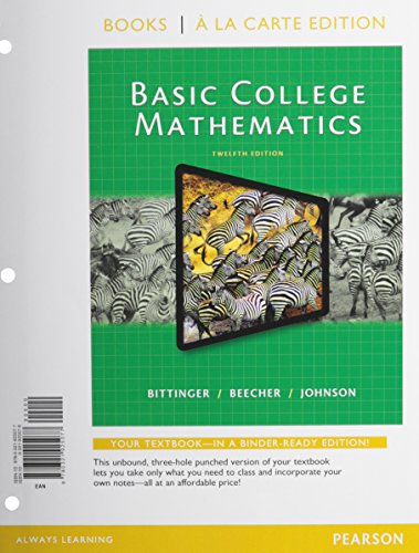 Basic College Math, Books a la Carte Edition (12th Edition)