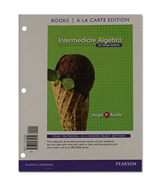 Intermediate Algebra For College Students, Books a la Carte Edition Plus NEW MyMathLab with Pearson eText -- Access Card Package (9th Edition)