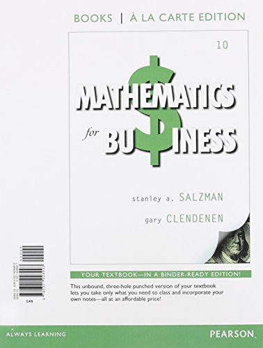 Mathematics for Business, Books a la Carte Edition (10th Edition)
