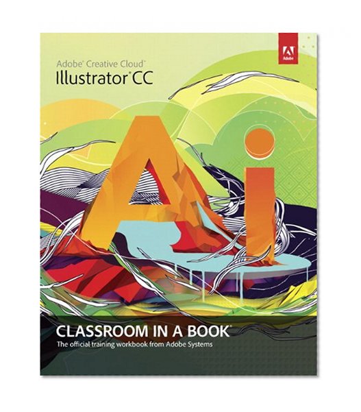 Adobe Illustrator CC Classroom in a Book