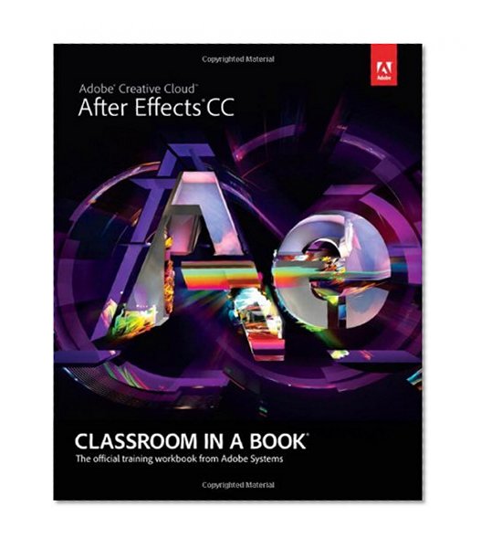 Adobe After Effects CC Classroom in a Book