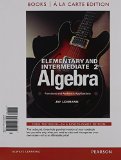 Elementary & Intermediate Algebra: Functions & Authentic Applications, Books a la Carte Edition (2nd Edition)