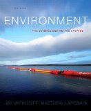 Environment: The Science behind the Stories, Books a la Carte Edition (5th Edition)